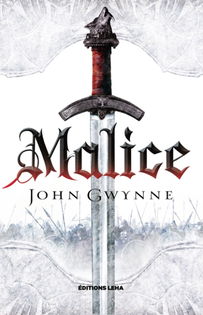 Le livre des Terres Bannies, tome 1 : Malice
