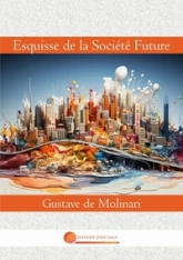 ESQUISSE DE SOCIETE FUTURE