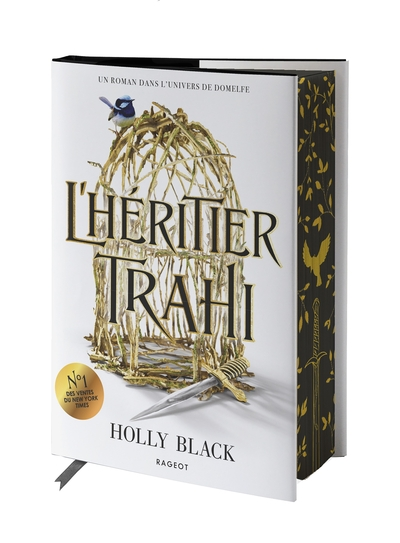 The Stolen Heir, tome 1 : L'héritier trahi