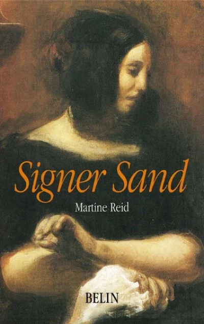 Signer Sand : L'oeuvre et le nom