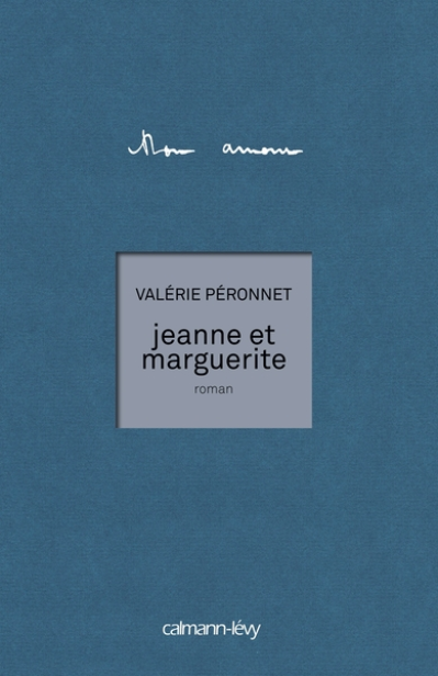 Jeanne et Marguerite
