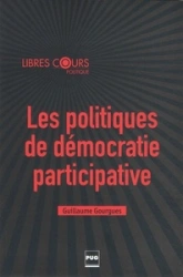 POLITIQUES DE DEMOCRATIE PARTICIPATIVE (LES)