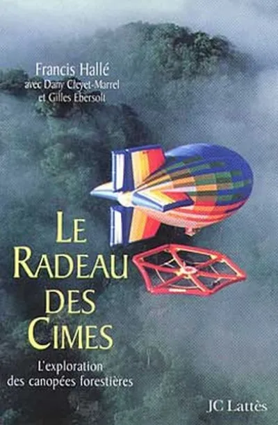 Le Radeau des cimes