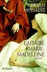 L'affaire Marie-Madeleine