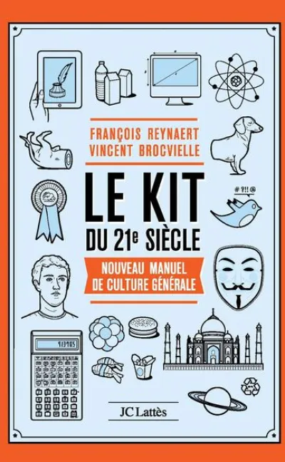 Le kit du 21e siècle