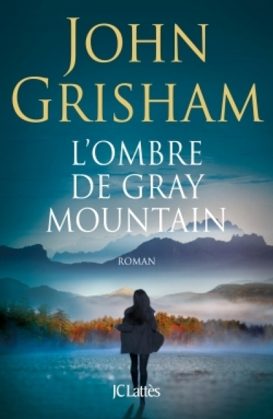 L'Ombre de Gray Mountain