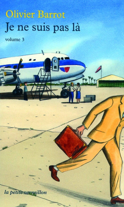 Je ne suis pas là (Tome 3)