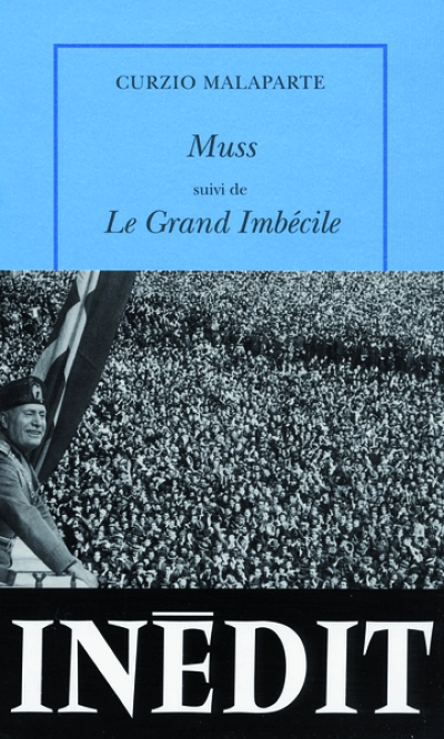 Muss suivi de le Grand Imbécile