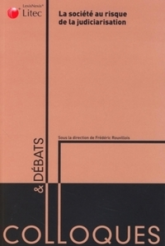 la societe au risque de la judiciarisation