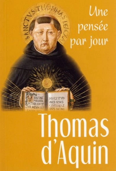 THOMAS D'AQUIN : UNE PENSEE PAR JOUR