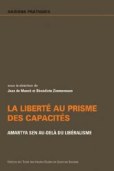 Liberté au prisme des capacités - Amartya Sen au-delà du lib