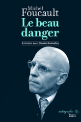 Le beau danger