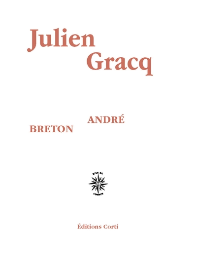 André Breton : Quelques aspects de l'écrivain