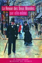 La Revue des Deux Mondes par elle-même