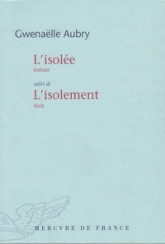 L'isolée suivi de L'isolement