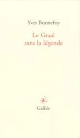 Le Graal sans la légende