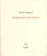 Performance de ténèbres