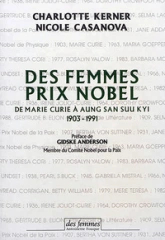 Des femmes prix Nobel de Marie Curie à Aung San Suu Kyi, 1903-1991