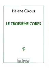 Le troisième corps