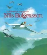 Le merveilleux voyage de Nils Holgersson à travers la Suède