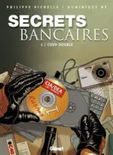 Secrets Bancaires - Tome 4.2
