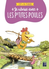 Je révise aves les P'tites Poules CP 6-7 ans