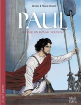 Paul - Devenir un homme nouveau