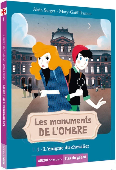 LES MONUMENTS DE L'OMBRE - L'ÉNIGME DU CHEVALIER