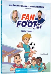 Fan de foot, tome 2 : Trop d'chance !