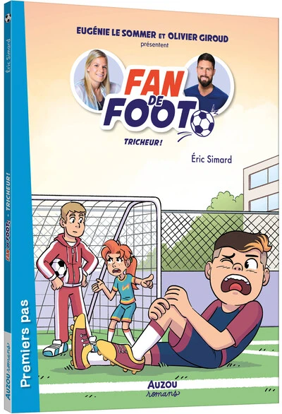 Fan de foot, Tome 3 : Tricheur !