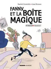 Roman dessiné : Fanny et la boite magique