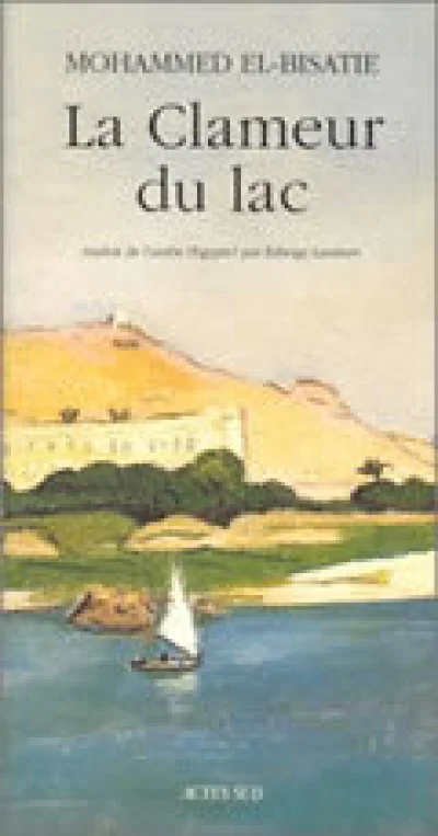 La clameur du lac : Récits