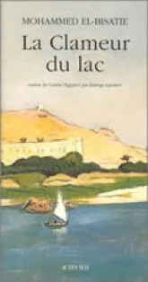 La clameur du lac : Récits