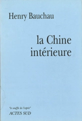 La Chine intérieure