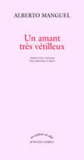 Un amant très vétilleux