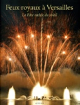 Feux royaux à Versailles