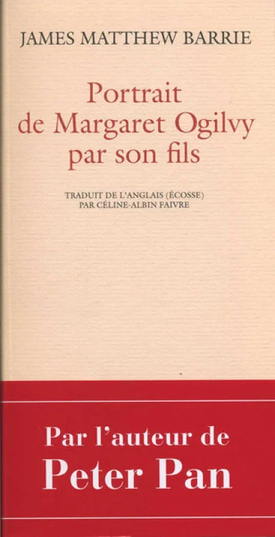 Portrait de Margaret Ogilvy par son fils