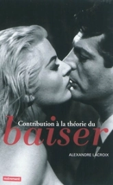 Contribution à la théorie du baiser
