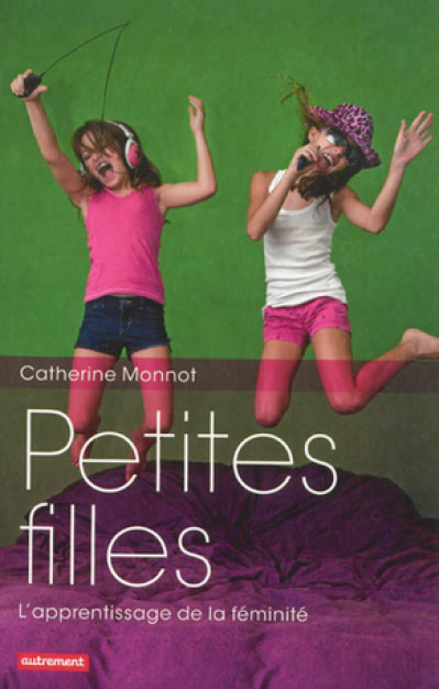 Petites filles : L'apprentissage de la féminité