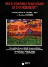 EST-IL POSSIBLE D'INFLECHIR LE CHANGEMEN