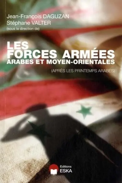 LES FORCES ARMEES ARABE ET MOYEN ORIENTALE