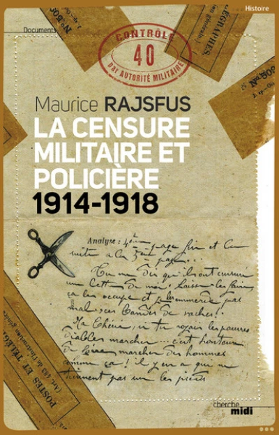 La Censure militaire et policière