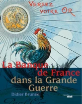 La banque de France dans la Grande Guerre