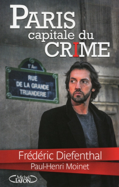 Paris capitale du crime