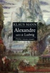 Alexandre (suivi de) Ludwig
