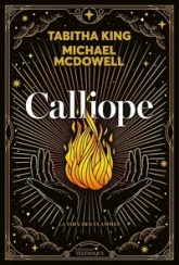 Calliope : La voix des flammes
