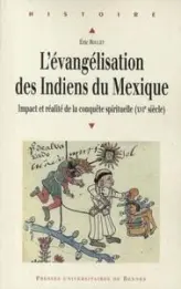L'évangélisation des Indiens du Mexique