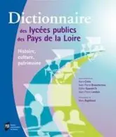 DICTIONNAIRE DES LYCEES DES PAYS DE LA LOIRE