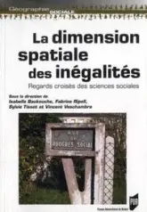 DIMENSION SPATIALE DES INEGALITES