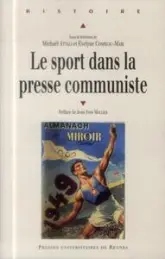 SPORT DANS LA PRESSE COMMUNISTE AU XXE SIECLE